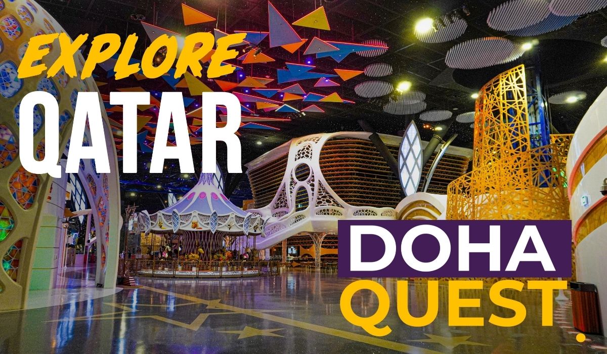 Explore Qatar | Doha Quest
